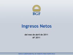 Ingresos Netos al Fondo General - abr. 2011