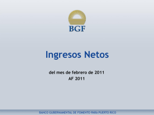 Ingresos Netos al Fondo General - feb. 2011