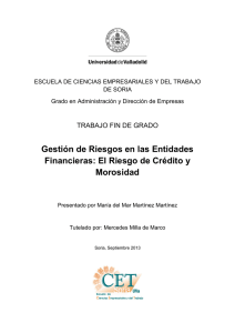 GESTION DE RIESGOS EN LAS ENTIDADES FINANCIERAS EL RIESGO DE CREDITO Y MOROSIDAD.pdf