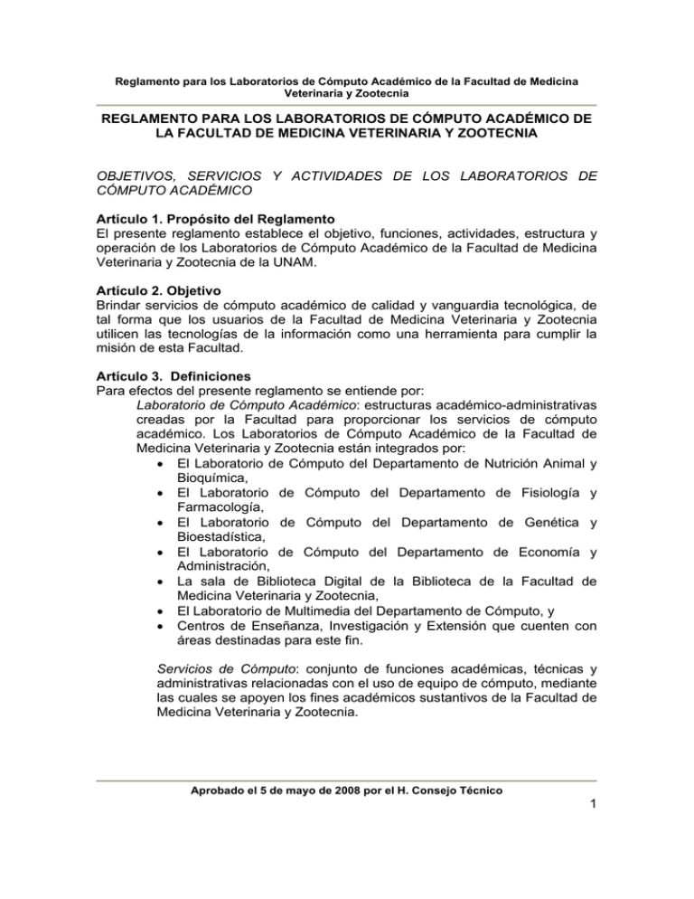 Reglamento para los Laboratorios de Cómputo Académico de la FMVZ