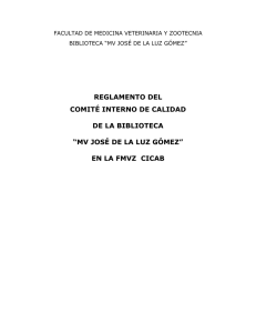 Reglamento del Comité Interno de Calidad de la Biblioteca de la FMVZ