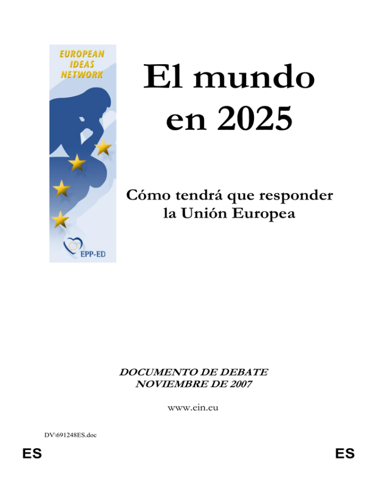 El mundo en 2025 Cómo tendrá que responder