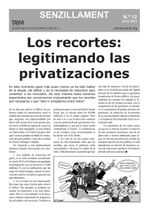 Senzillament 12: Recortes. Legitimando las privatizaciones.