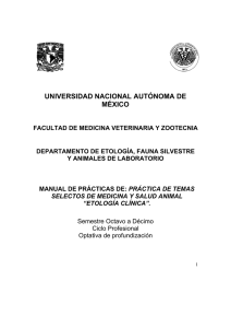 Prác. de Temas Selectos de Medicina y Salud Animal: Etología clínica