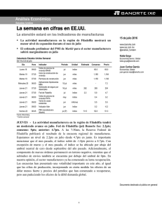 07/15/2016 EEUU: La semana en cifras en EE.UU. - La atención estará en los indicadores de manufacturas.