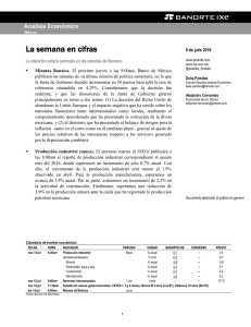 07/08/2016 MEXICO: La semana en cifras - La atención estará centrada en las minutas de Banxico.