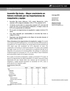 05/04/2016 MEXICO: Inversión fija bruta  Mayor crecimiento en febrero motivado por las importaciones de maquinaria y equipo.