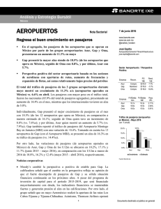 06/07/2016 AEROPUERTOS (mayo): Regresa el buen crecimiento en pasajeros.