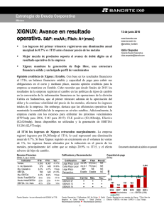 XIGNUX: Avance en resultado operativo. S&amp;P: mxAA-; Fitch: A+(mex)