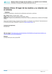 Ateneo clínico: El lugar de las madres y su relación... el síntoma
