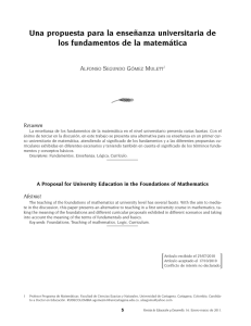 Una propuesta para la ense anza universitaria de los fundamentos de la matem tica [ A Proposal for University Education in the Foundations of Mathematics ]