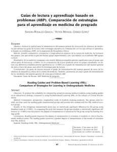 Gu as de lectura y aprendizaje basado en problemas (ABP). Comparaci n de estrategias para el aprendizaje en medicina de pregrado.