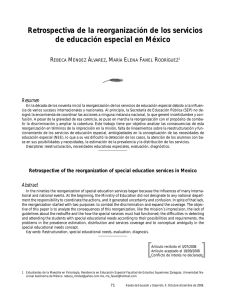 Retrospectiva de la reorganizaci n de los servicios de educaci n especial en M xico [Retrospective of the reorganization of special education services in Mexico]