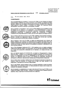 Resolución de Presidencia Ejecutiva Nº 008-PE-ESSALUD-2013 de 04 de enero de 2013.