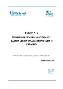 Boletín N°1 Iniciando el Desarrollo de Guías de Práctica Clínica Basadas en Evidencia en EsSalud