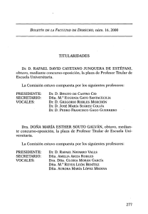 núm. 16,2000 TITULARIDADES Dr. D. RAFAEL DAVID CAYETANO JUNQUERA DE ESTEFANI,