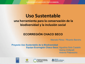 Presentaci n Ecorregi n Chaco Seco - Septiembre, 2015