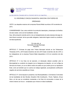 4470 Exime el pago de tributos municipales a ex empleados de Paraná Metal