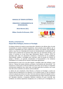 http://www.psicoterapiarelacional.es/Portals/0/eJournalCeIR/V9N2_2015/Mora_Review_AMoreno_Manual-de-Terapia-Sistemica_CeIR_V9N2.pdf