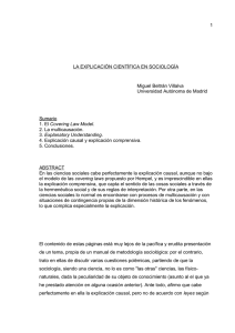 1 LA EXPLICACIÓN CIENTÍFICA EN SOCIOLOGÍA Miguel Beltrán Villalva Universidad Autónoma de Madrid