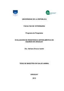 ADRIANA DROCCO Evaluación de resistencia antihelmíntica en equinos en Uruguay. 