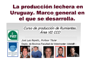 La producción lechera en Uruguay. Marco general en el que se desarrolla