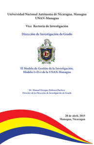 Universidad Nacional Autónoma de Nicaragua, Managua UNAN-Managua Vice  Rectoría de Investigación