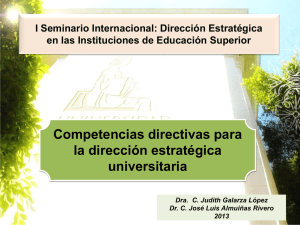 Presentaciones Competencias directivas para la dirección estratégica universitaria Almuiñas Galarza 