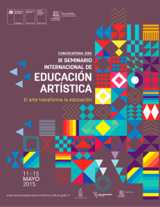 CONVOCATORIA 2015 III SEMINARIO INTERNACIONAL DE EDUCACIÓN ARTÍSTICA
