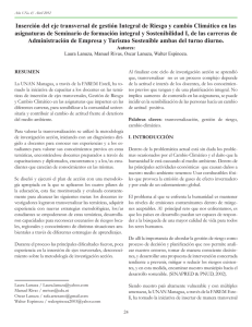 Inserción del eje transversal de gestión Integral de Riesgo y... asignaturas de Seminario de formación integral y Sostenibilidad I, de...