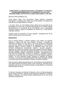 Acuerdo de colaboraci n entre la Fundaci Balears a l'Exterior y la Fundaci C tedra Iberoamericana a la UIB sobre las actividades a realizar durante el a o 2007