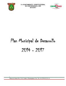 Plan Municipal de Desarrollo 2014 - 2017  H. AYUNTAMIENTO  CONSTITUCIONAL