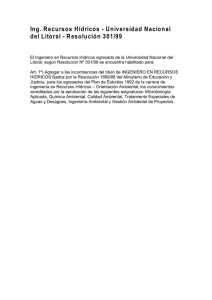 Ing. Recursos Hídricos Universidad Nacional del Litoral Resolución 301 (1999)