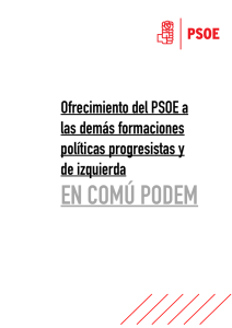 Lea la propuesta que el PSOE ha hecho a En Com Podem