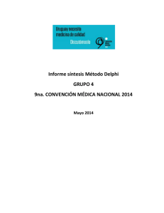 Informe síntesis Método Delphi GRUPO 4 9na. CONVENCIÓN MÉDICA NACIONAL 2014