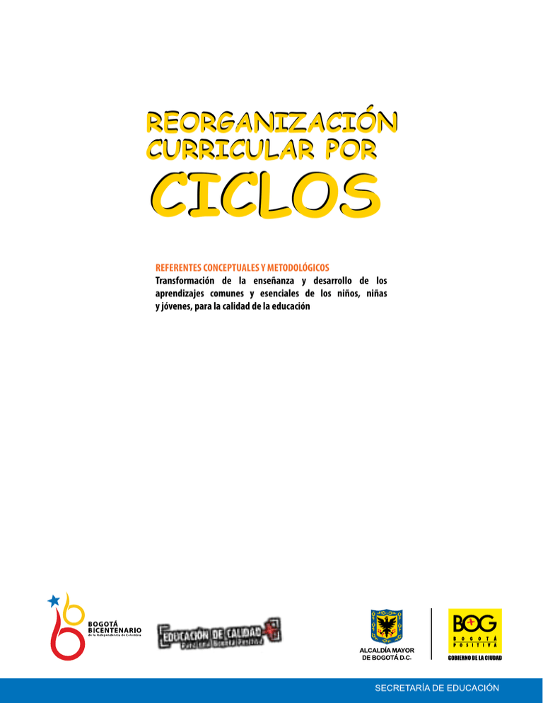 Ciclos ReoRganización CuRRiculaR PoR