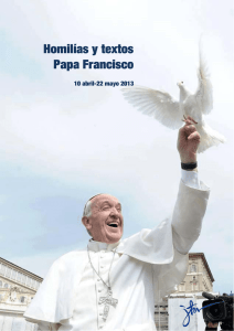 Textos y homilías del Papa Francisco 10 abril-22 mayo