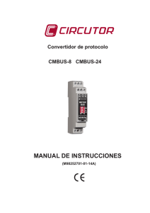 MANUAL DE INSTRUCCIONES Convertidor de protocolo CMBUS-8   CMBUS-24 (M98252701-01-14A)