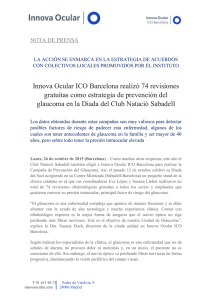 2015_10_26_innova_ocular_ico_barcelona_realizo_revisiones_gratuitas_como_estrategia_de_prevencion_del_glaucoma_en_la_diada_del_club_natacio_sabadell.doc