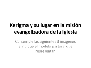 El Kerigma y su lugar en la misión evangelizadora de la Iglesia