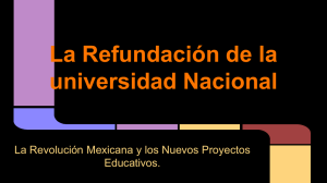 La Refundación de la universidad Nacional Educativos.
