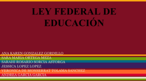 LEY FEDERAL DE EDUCACIÓN