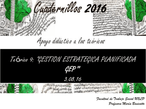 Teórico Nro. 13 "Gestión Estratégica Planificaca GEP" 2016