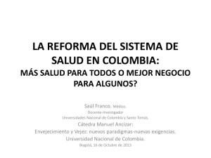 • La reforma del sistema de salud en Colombia