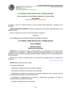 Ley Federal sobre Metrología y Normalización.