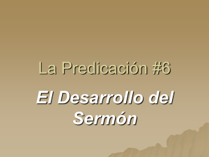 IBBA107-06-ppt  La Predicación Bíblica El desarrollo del Sermón