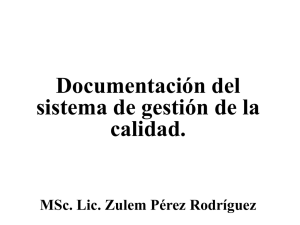 Documentacion del sistema de gestion de la calidad (ppt)