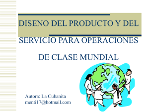 Diseno del producto y del servicio para operaciones de clase mundial (ppt)