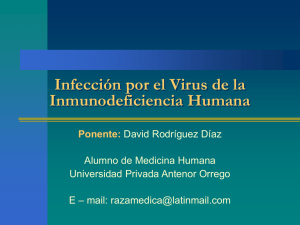 Infeccion por el Virus de la Inmunodeficiencia Humana (ppt)