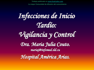 Infecciones de inicio tardio . Vigilancia y control (ppt)